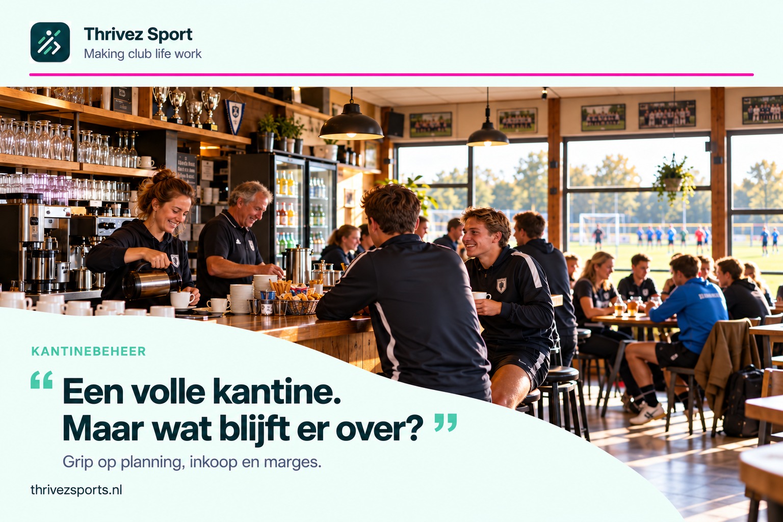 Kantinebeheer: een volle kantine, maar wat blijft er over?